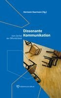 Hermann Haarmann - Dissonante Kommunikation, Inbunden