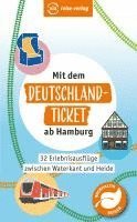 bokomslag Mit dem Deutschland-Ticket ab Hamburg