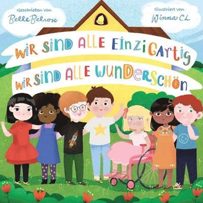 Wir sind alle einzigartig - Wir sind alle wunderschoen 1