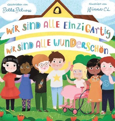 Wir sind alle einzigartig - Wir sind alle wunderschn 1