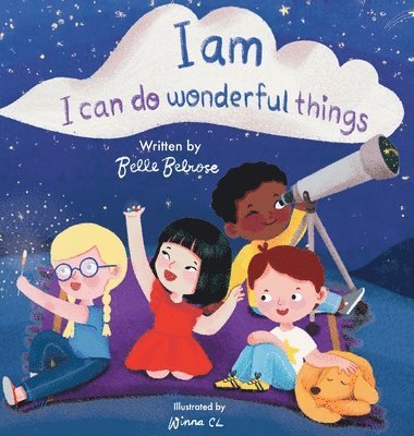 I Am, I Can Do Wonderful Things 1