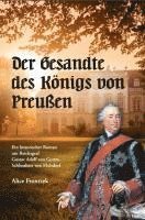 bokomslag Der Gesandte des Königs von Preußen