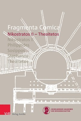 Dr. Andrew Hartwig - FrC 22.2 Nikostratos II – Theaitetos, Inbunden