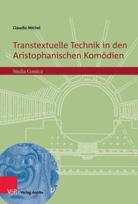 bokomslag Transtextuelle Technik in den Aristophanischen Komodien