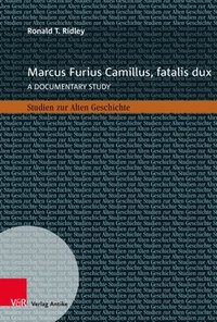 bokomslag Marcus Furius Camillus, fatalis dux