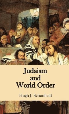 bokomslag Judaism and World Order