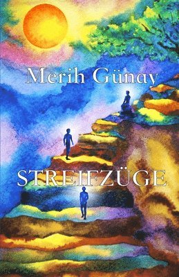 Merih Gunay - Streifzüge, Häftad