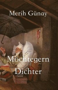 bokomslag Mchtegern-Dichter