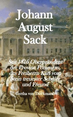 Gertha Von Dieckmann, Stephen A Engelking - Johann August Sack, Inbunden