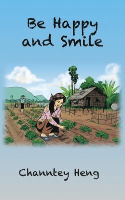 bokomslag Be Happy and Smile