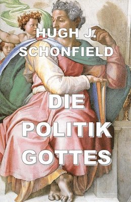 bokomslag Die Politik Gottes