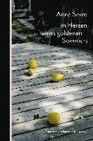 Im Herzen eines goldenen Sommers 1