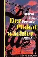 María José Ferrada - Der Plakatwächter, Inbunden