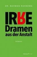bokomslag Irre Dramen aus der Anstalt