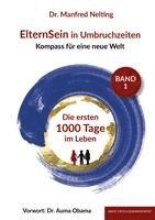 ElternSein in Umbruchzeiten Band 1