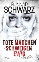 Tote Mädchen schweigen ewig (Thriller) 1