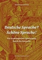 bokomslag Deutsche Sprache? Schöne Sprache!