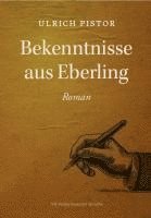 bokomslag Bekenntnisse aus Eberling