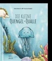 bokomslag Die kleine Quengel-Qualle