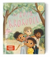 Saskia Niechzial - Das Rosa Krokodil, Inbunden