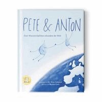 Peter Schneck - Pete und Anton, Inbunden