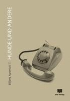 Biljana Jovanovic - Hunde und Andere, Inbunden