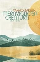 bokomslag Meravigliosa Creatura