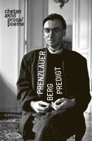 Chetan Akhil, Julia Kulewatz - Prenzlauerbergpredigt, Häftad