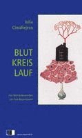 Julia Cimafiejeva - Blutkreislauf, Inbunden