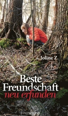 bokomslag Beste Freundschaft neu erfunden
