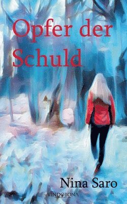 Nina Saro - Opfer der Schuld, Häftad. Tillgänglighet: Lägg i varukorg