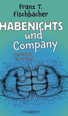 bokomslag Habenichts und Company