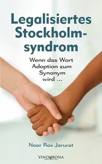 bokomslag Legalisiertes Stockholmsyndrom