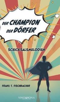 bokomslag Der Champion der Drfer