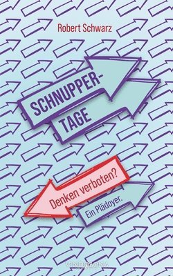 Robert Schwarz - Schnuppertage, Häftad
