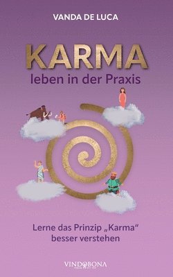 bokomslag Karma leben in der Praxis