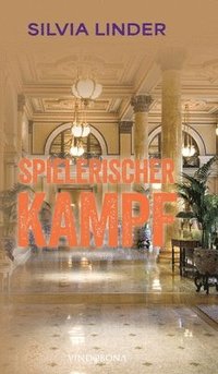 bokomslag Spielerischer Kampf