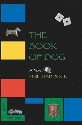 Phil Haddock - Book of Dog, Häftad