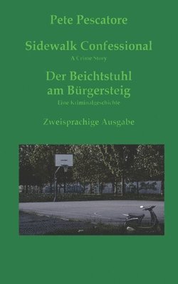 bokomslag Sidewalk Confessional * Der Beichstuhl am Bürgersteig