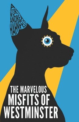 bokomslag Marvelous Misfits of Westminster