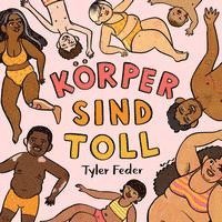 Körper sind toll 1