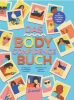 bokomslag Das Body Confidence Buch. Ein Handbuch für radikales Selbstvertrauen