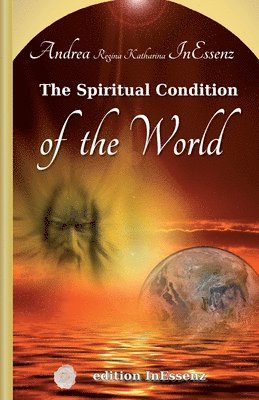 The Spiritual Condition of the World 1
