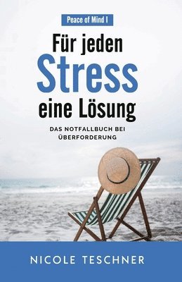 Nicole Teschner - Für jeden Stress eine Lösung, Häftad