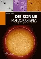 bokomslag Die Sonne fotografieren