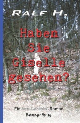 bokomslag Haben Sie Giselle gesehen?