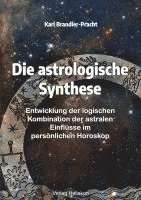 bokomslag Die astrologische Synthese