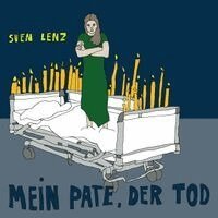 Sven Lenz - Mein Pate, der Tod, Häftad