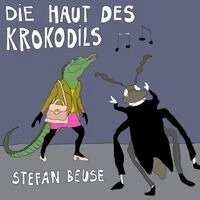 Stefan Beuse - Die Haut des Krokdils, Häftad
