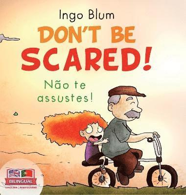bokomslag Don't be scared! - Não te Assustes!